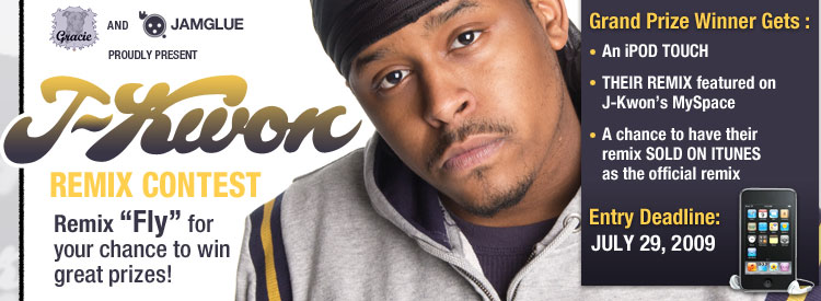 J-Kwon Remix Contest banner: Gracie and Jamglue proudly present, remix “Fly” for your chance to win great prizes